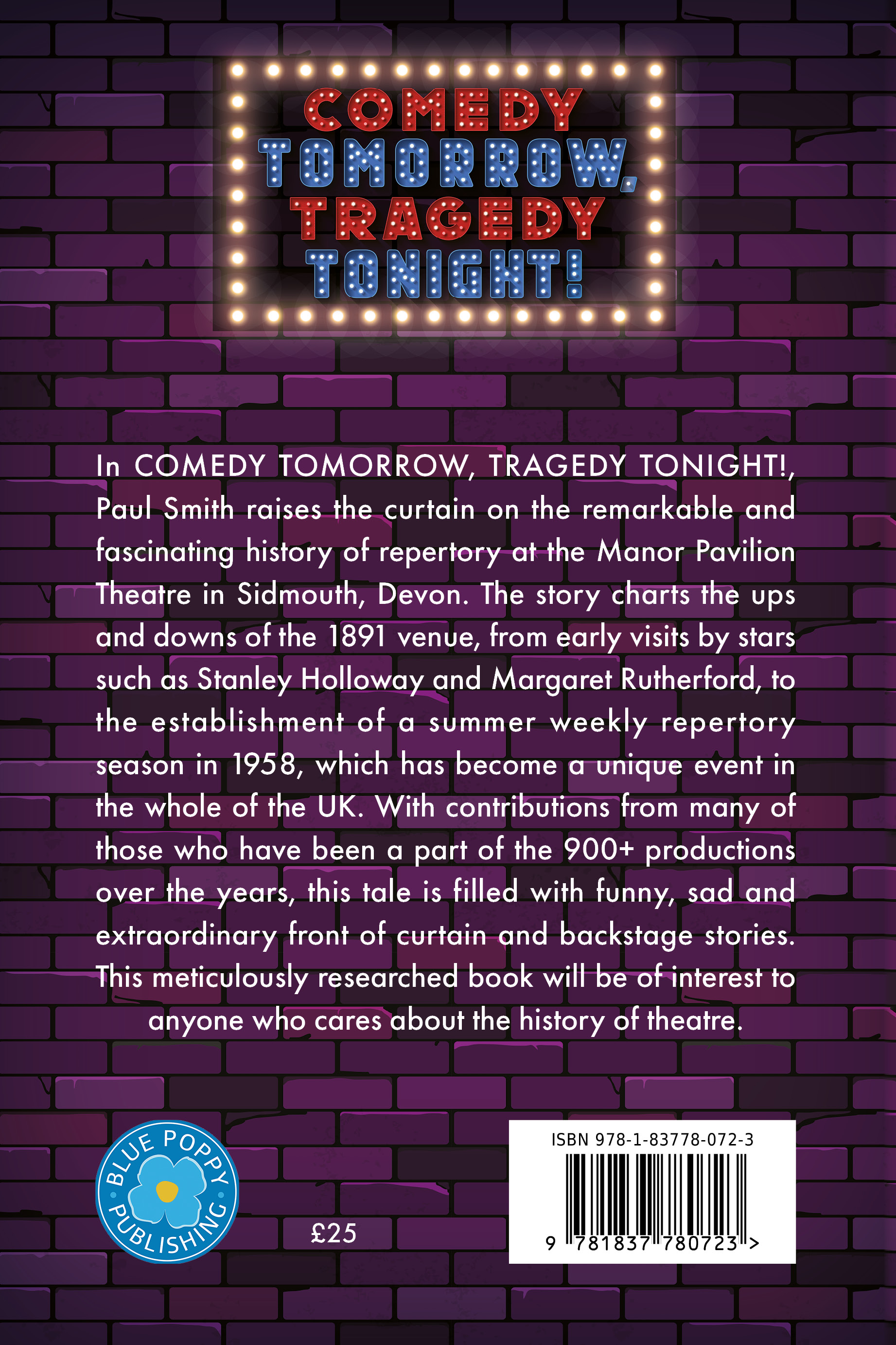 Comedy Tomorrow, Tragedy Tonight: The Remarkable Story of Repertory Theatre at the Manor Pavillion, Sidmouth - Image 2